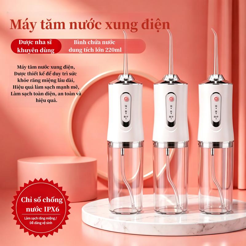 Máy tăm nước cầm tay, máy rửa răng điện gia đình, thiết bị vệ sinh răng miệng,…