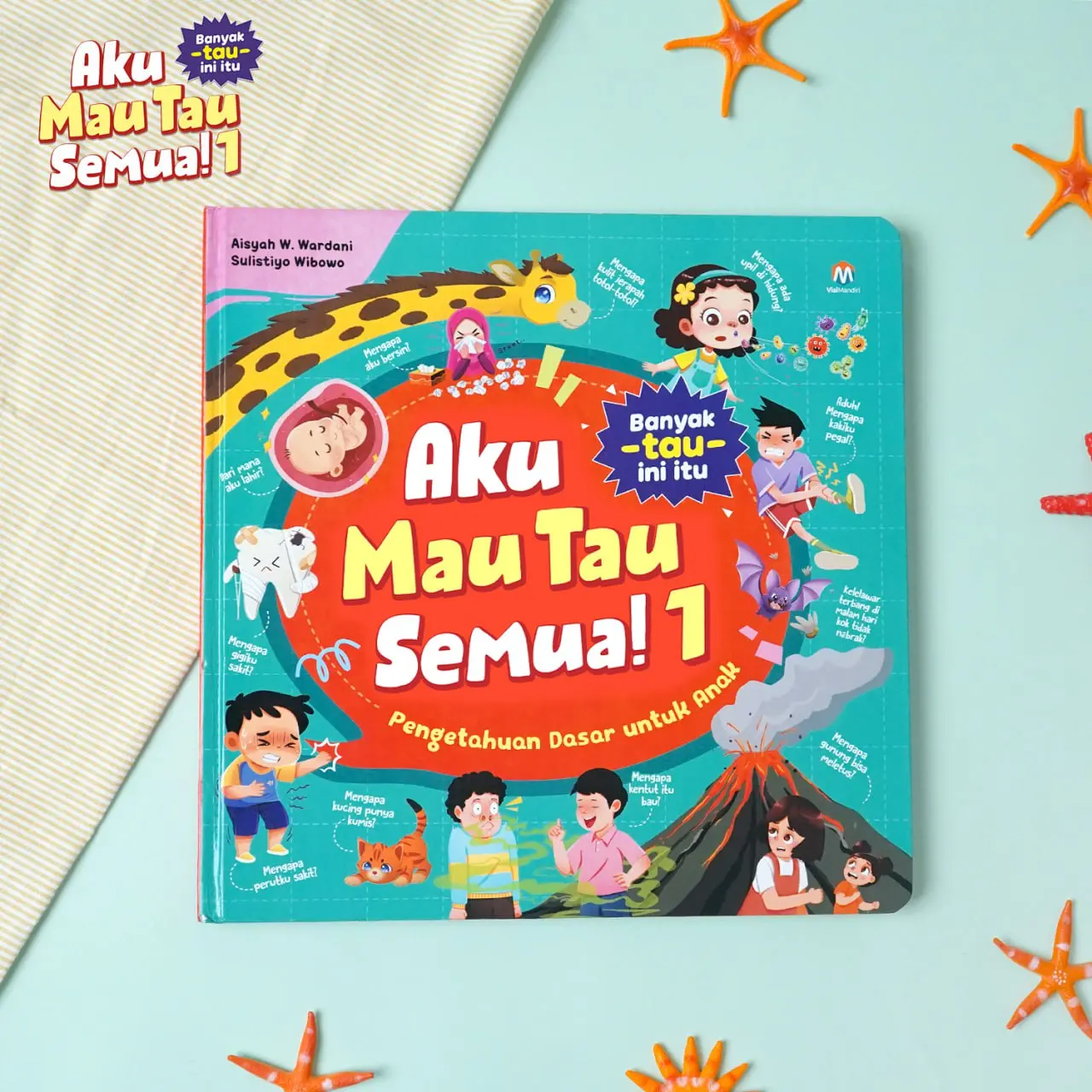 Buku Aku Mau Tau Semua Edisi 1 dan 2 - Edukasi dan Belajar Pengetahuan Anak - Hard Cover Books Hardcover
