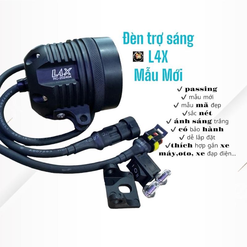 Đèn trợ sáng L4X - tích hợp mạch auto passing ( mẫu mới siêu sáng )