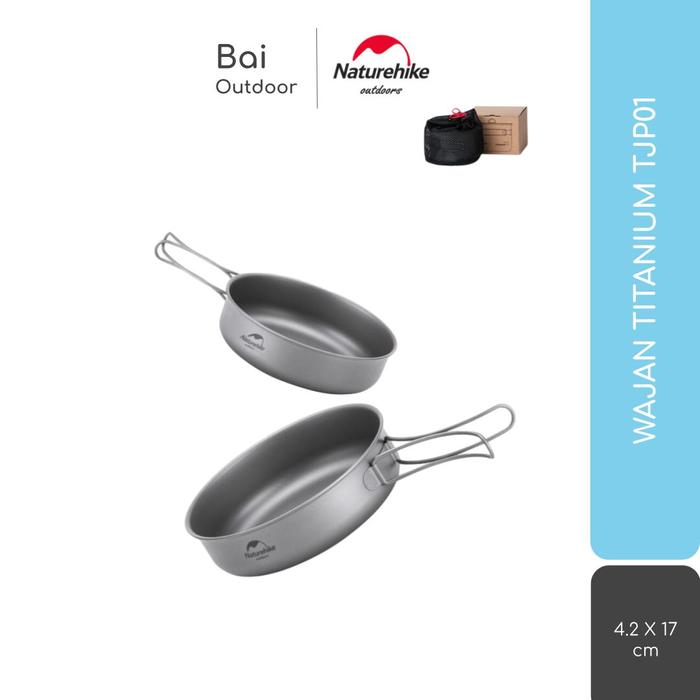 Gambar WAJAN TITANIUM TJP01 NATUREHIKE NH18T010-A COOKING SET CAMPING - NH18T010-A dari Bai Outdoor Kota Administrasi Jakarta Timur Tokopedia