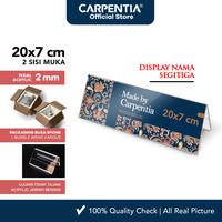 Gambar Carpentia | Papan Nama Acrylic Name Label - 20x7 cm - [Display Nama Harga Price Tag Segitiga Akrilik 2 Sisi] dari Carpentia Indonesia Kota Tangerang Selatan 1 Tokopedia