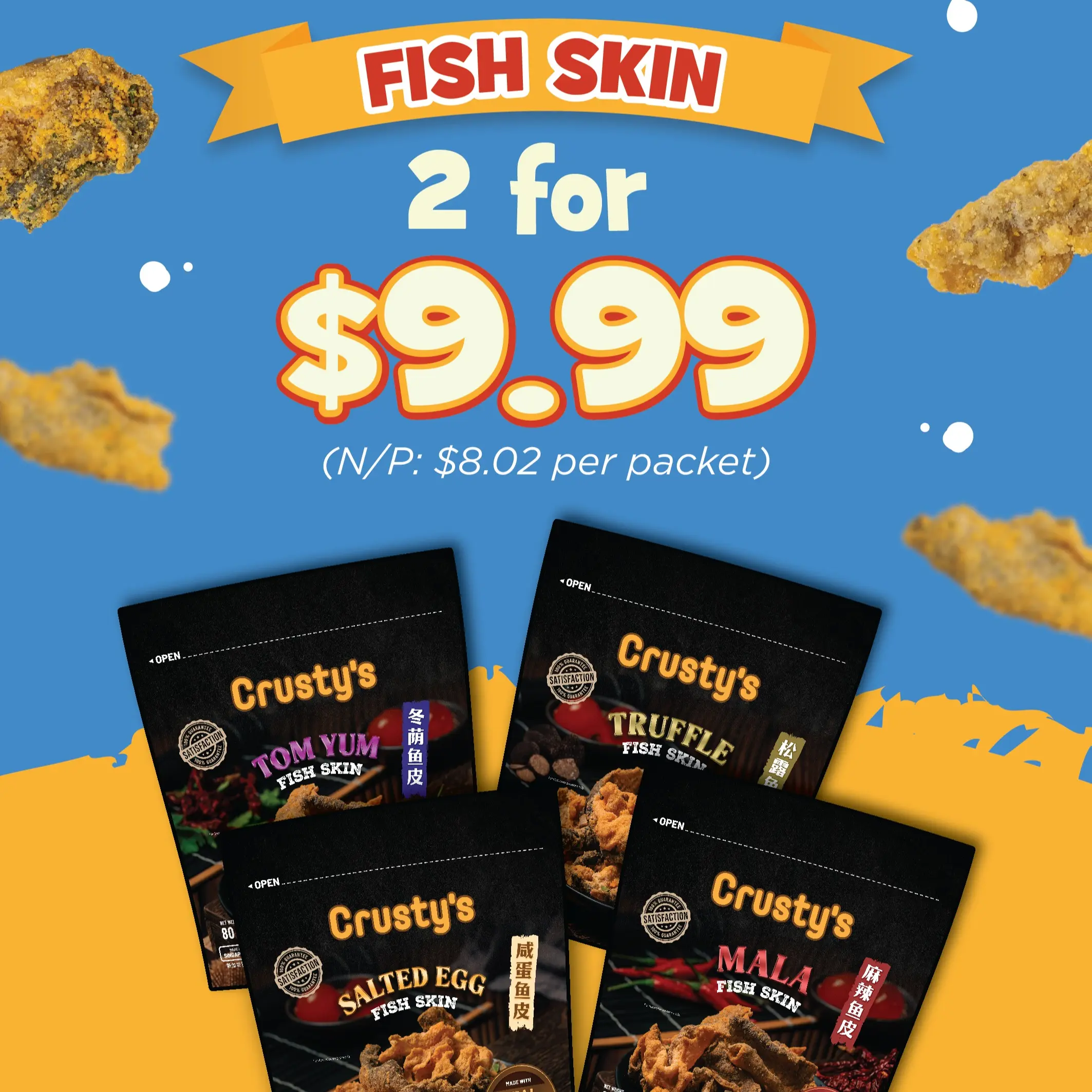 Crusty’s Truffle Fish Skin with Salted Egg