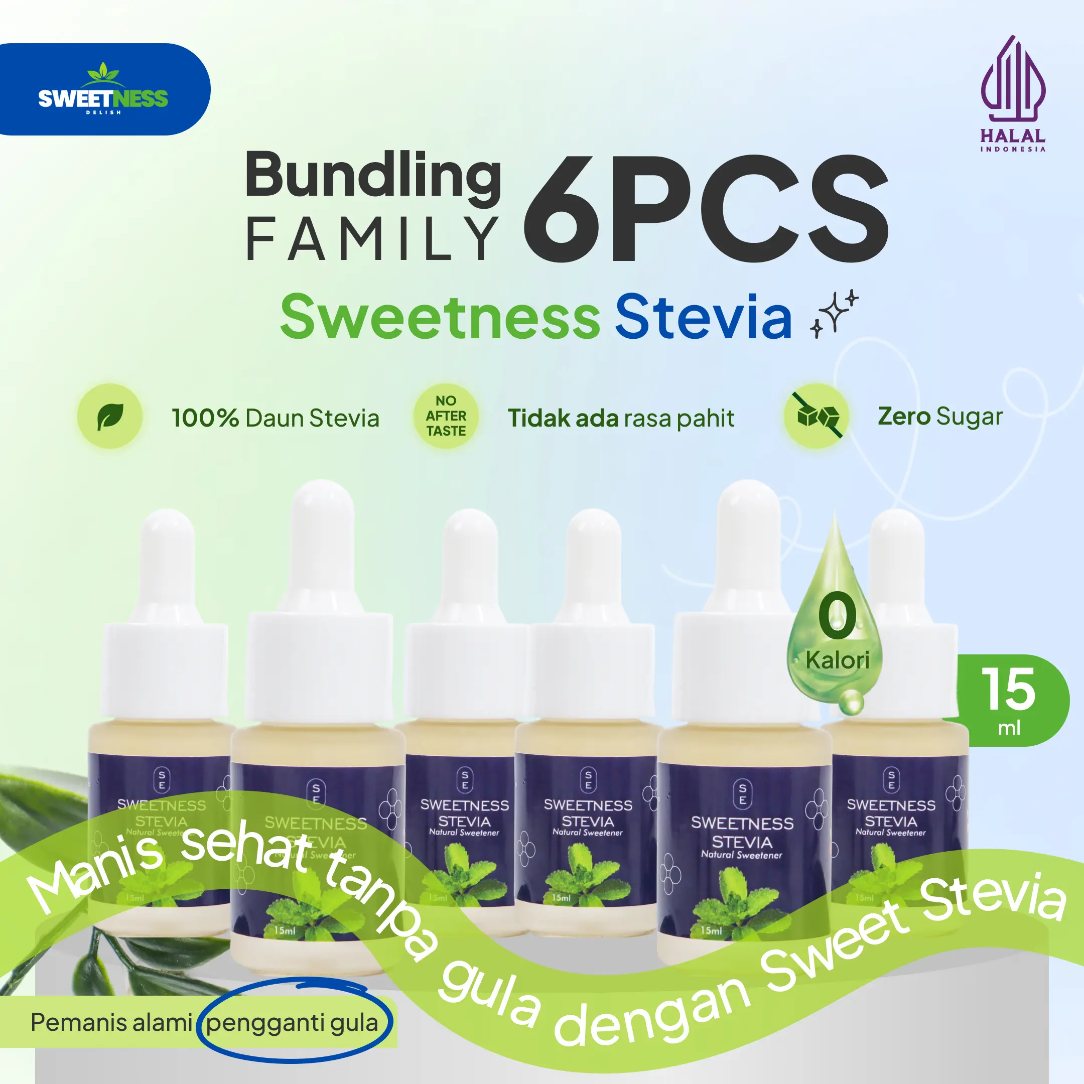 [Dapat 6 Pcs - Family] Sweetness Stevia 15mL - Pemanis Alami Nol Kalori untuk Minuman dan Makanan - HALAL - Stevia Cair Food Sugar - Gula Stevia 0 Kalori sweetener