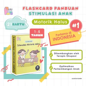 Lili Play Learn - Flashcard Stimulasi Motorik Halus Anak Usia 1-5 Tahun (Kartu Edukatif & Praktis untuk Perkembangan Motorik Halus Anak)