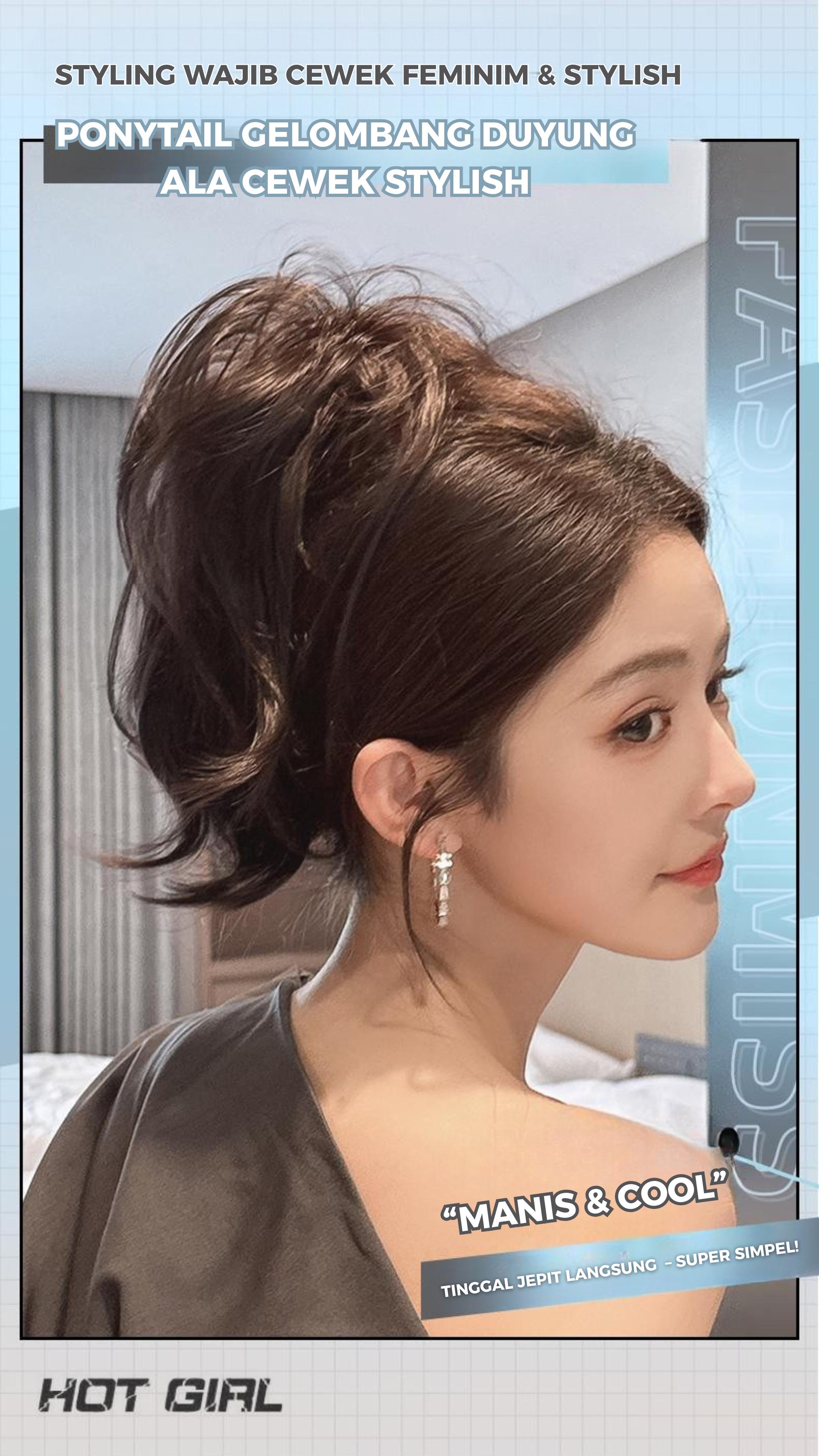 J4 - Cenlana Rambut Palsu Model Jepitan Tinggi Bergelombang Ala Duyung Cocok Untuk Gaya Hot Girl Cewek Stylish Atau Gaya Imut Dengan Jepitan Klip Model Pendek Mengembang Dan Ada Juga Tipe Ekor Kuda Air Mancur Wig