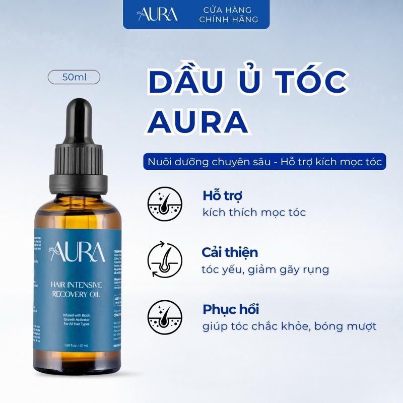 DẦU Ủ TÓC AURA ( 50ml DÙNG ĐƯỢC CHO CẢ DA ĐẦU, THÂN VÀ ĐUÔI TÓC)