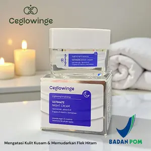 CEGLOWINGE ULTIMATE NIGHT CREAM MEMUDARKAN DAN MEMBERSIHKAN NODA HITAM DI WAJAH
