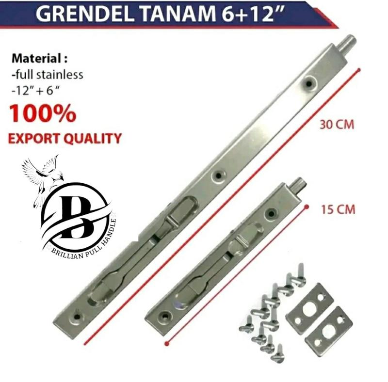 Product Introduction of Grendel Tanam Stainless Steel 6 inch + 12 inch Pintu Kuputarung 7