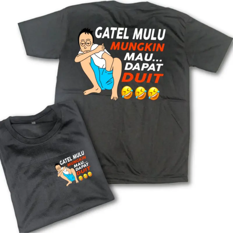KAOS PRIA GATEL MULU KATA KATA LUCU DISTRO KEREN BAHAN TEBAL DAN LEMBUT bajudistro baju band 0
