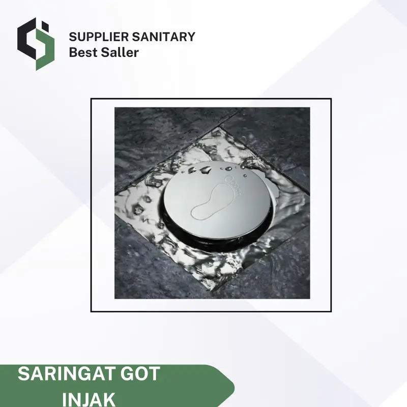 SARINGAN GOT INJAK STENLIES/FLOOR DRAIN KAMAR MANDI