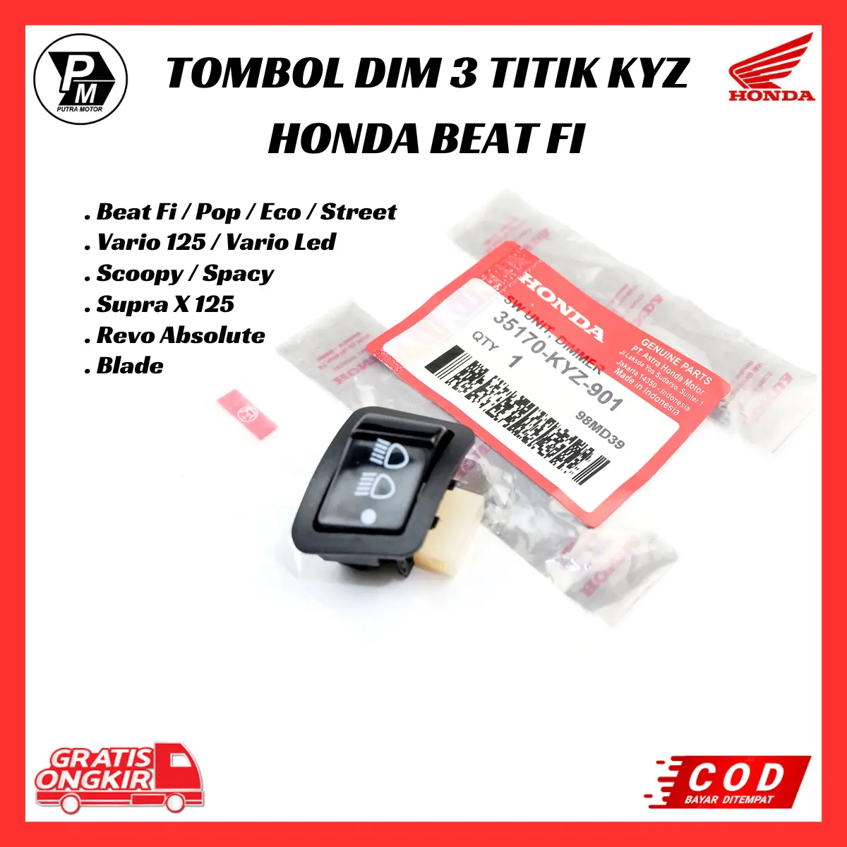 Saklar Tombol Dim 3 Titik Honda Beat Fi - Vario 125 - Scoopy - Spacy - Supra X - Revo 35170-KYZ-901