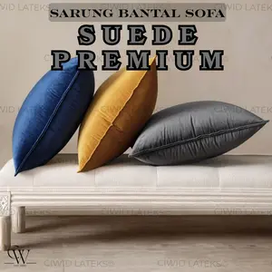 Sarung Bantal sofa Suede premium, Dekorasi rumah minimalis Elegan, Resleting tersembunyi Ukuran 40x40 45x45 50x50 60x60 Bahan Soft tebal dan Nyaman