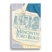 Gambar Buku Mencintai Toko Buku Rabu Pagisyahbana dari Literasi Kata Kota Yogyakarta 1 Tokopedia