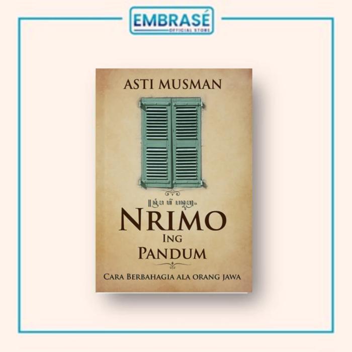 Gambar Buku NRIMO ING PANDUM: Cara Berbahagia Ala Orang Jawa - Embrase dari Embrase Shop Kab. Bantul Tokopedia