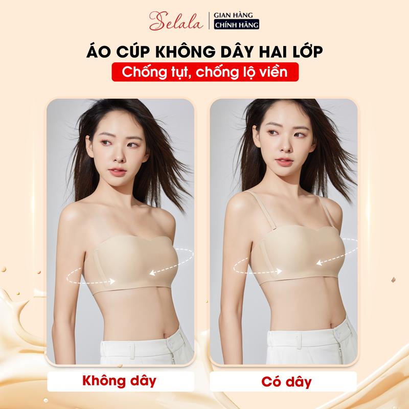   Selala  Áo Lót Quây Nữ Selala Chống Tụt Đệm Mỏng Chất Su Không Gọng AC20 