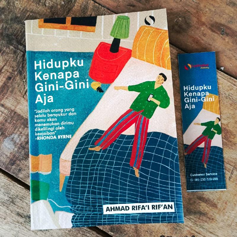 BUKU MOTIVASI HIDUPKU KENAPA GINI GINI AJA AHMAD RIFAI RIFAN - Shop ...