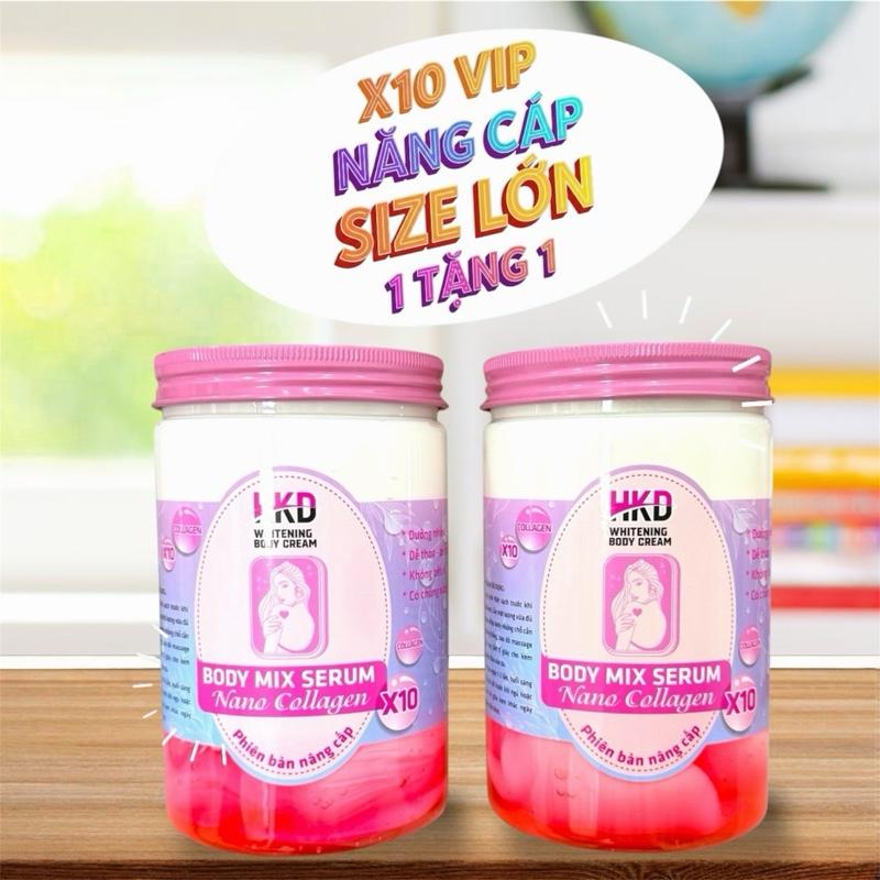 {2 HỦ LỚN}BẢN MỚI NÂNG CẤP X10}•{} KEM BODY MIX SERUM NANO X10