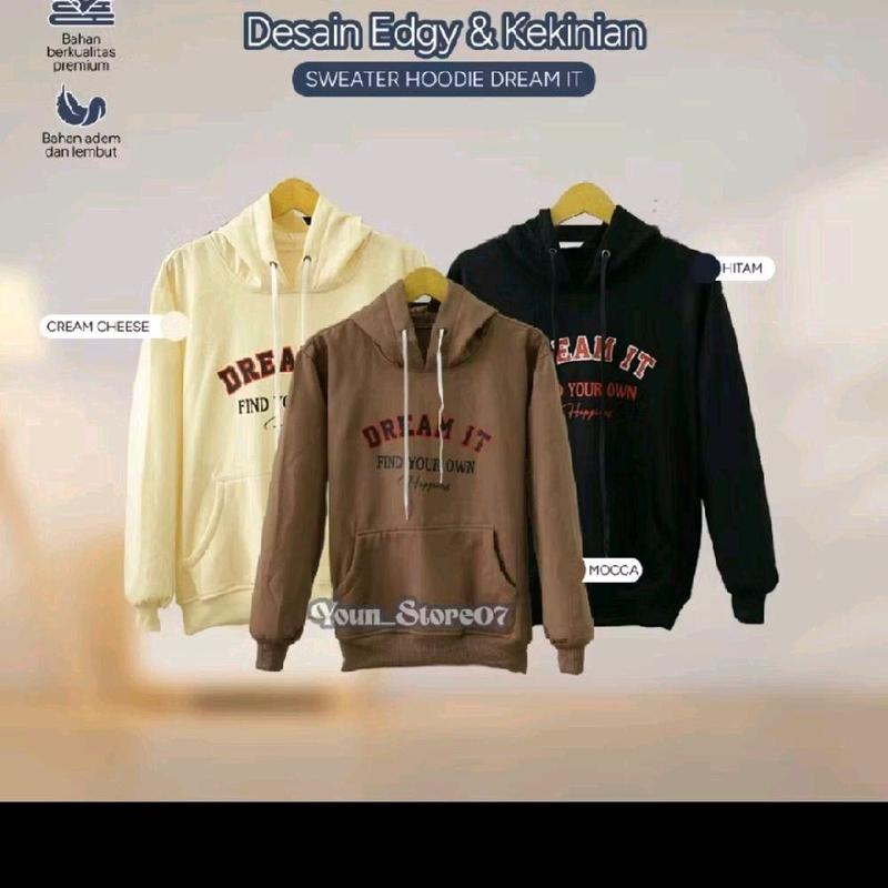 SWEATER HOODIE DREAM IT UNISEX SABLON DTF    Distro Fleece Digital 3