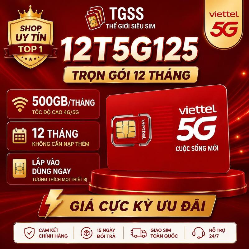 Gói 12T5G125 Viettel - 6000GB/năm data 4G/5G tốc độ cao/ 360 ngày - 500GB/tháng…