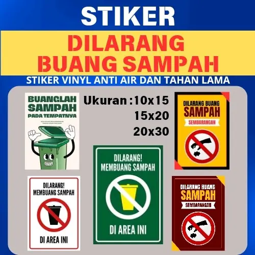 Stiker dilarang buang sampah tahan air Stationery