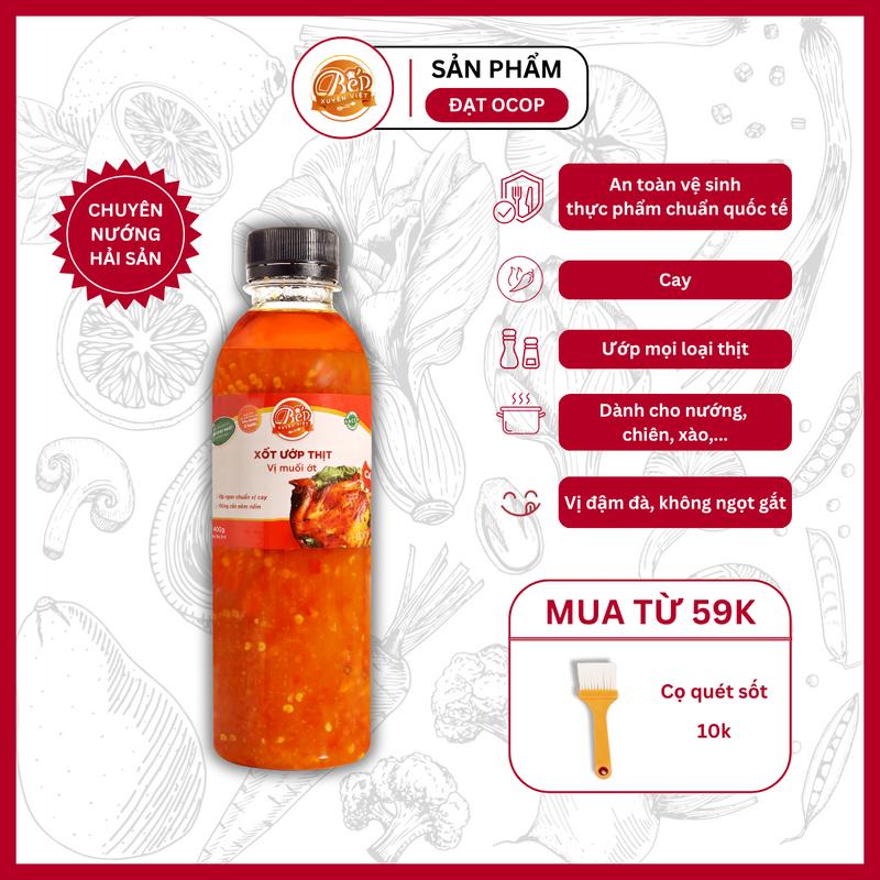Sốt Ướp Thịt Nướng Muối Ớt Bếp Xuyên Việt 400G, Sốt Ướp Thịt, Hải Sản Tiện Lợi. Nước Sốt Gia Vị