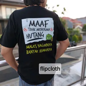 Kaos Kata-Kata Keren - Maaf Tidak Menerima Hutang - Kaos Pria Cotton Combed 30s Premium Baju  Nyaman baju kata kata nyindir  Cowok Tshirt  Panjang Distro Couple