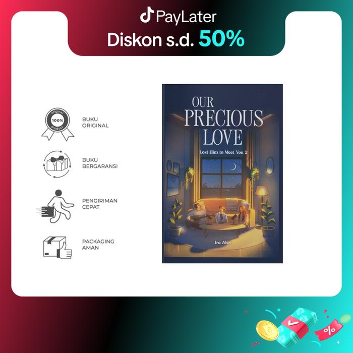 Gambar Buku Novel Our Precious Love - Bumi Fiksi dari BumifiksiJakarta_NEW Kota Administrasi Jakarta Selatan Tokopedia