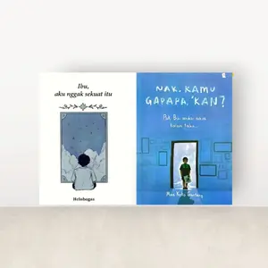 Paket 2 Buku Ibu Aku Nggak Sekuat Itu - Nak Kamu Gapapa Kan ( Isi 2 Buku )