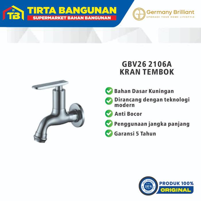 Gambar GERMANY BRILLIANT GBV26 2106A KRAN TEMBOK / KRAN AIR MINIMALIS dari Tirta Bangunan Kota Depok Tokopedia