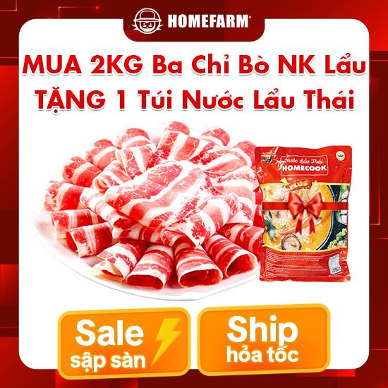   TẶNG NƯỚC LẨU  MUA 2KG Ba chỉ bò NK - Cắt lẩu  4 Khay  TẶNG 1 Túi Nước Lẩu Thái Homecook - Mỗi đơn chỉ áp dụng 1 lượt tặng. 