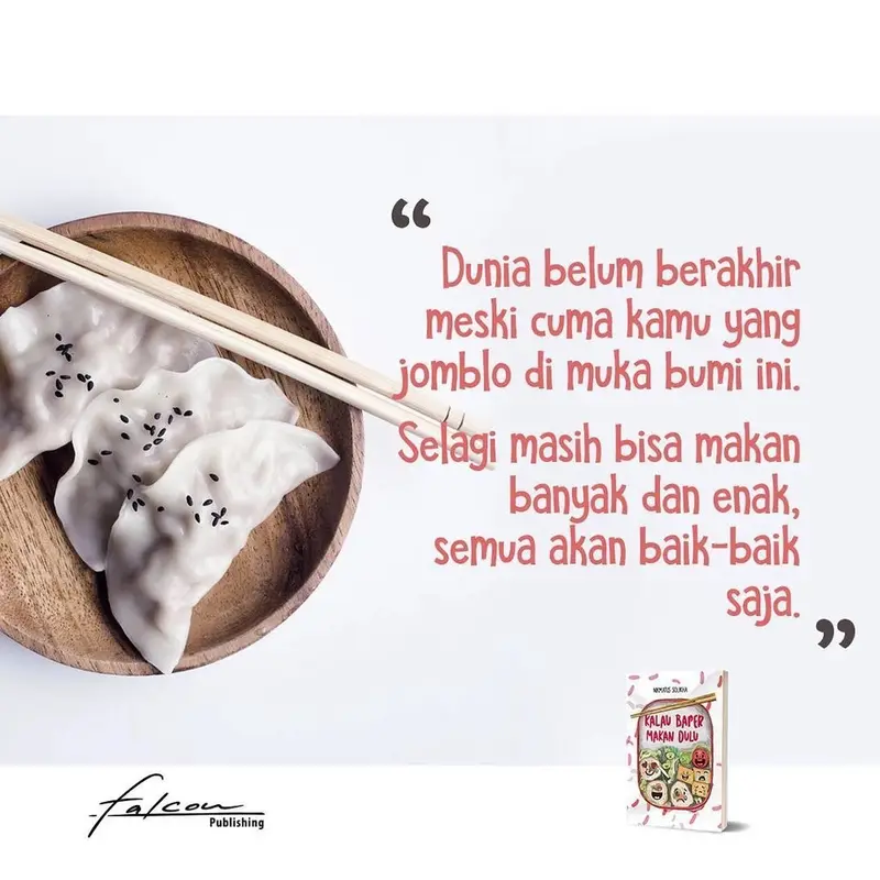 Novel Kalau Baper Makan Dulu - Nikmatus Solikha - Falcon Publishing 2