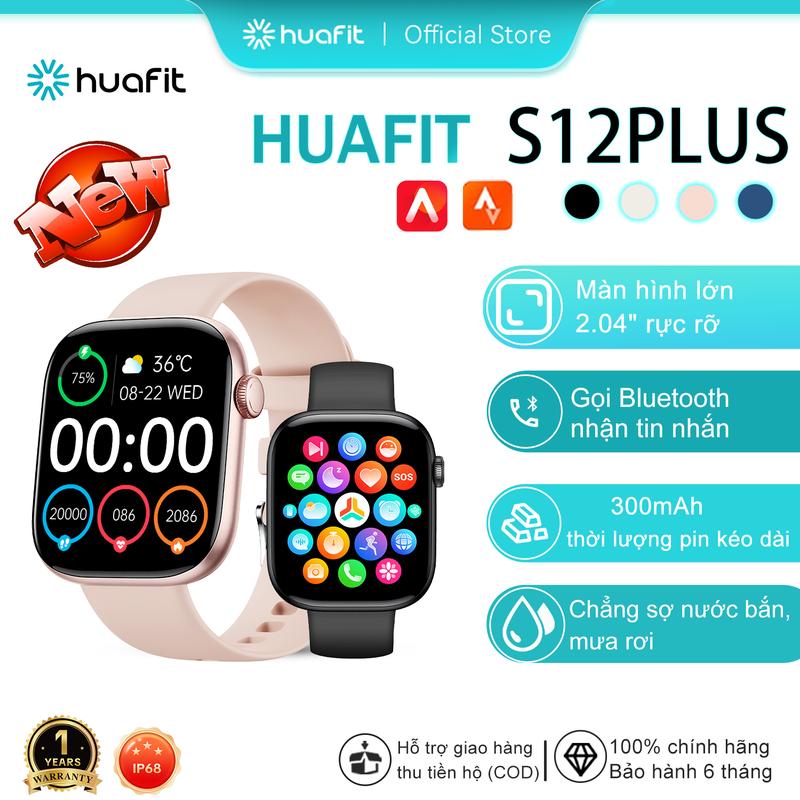 Huafit S12 Plus Smartwatch (không SIM) | Màn hình 2.04" HD | Nghe gọi Bluetooth, nhận tin nhắn | Đa chế độ thể thao | Chống nước | Thể thao, công sở, dạo phố
