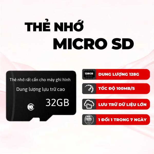 Thẻ Micro SD 32G Dành Cho Camera Chuyên Dụng Dung Lượng Đa Dạng Phù Hợp Với…