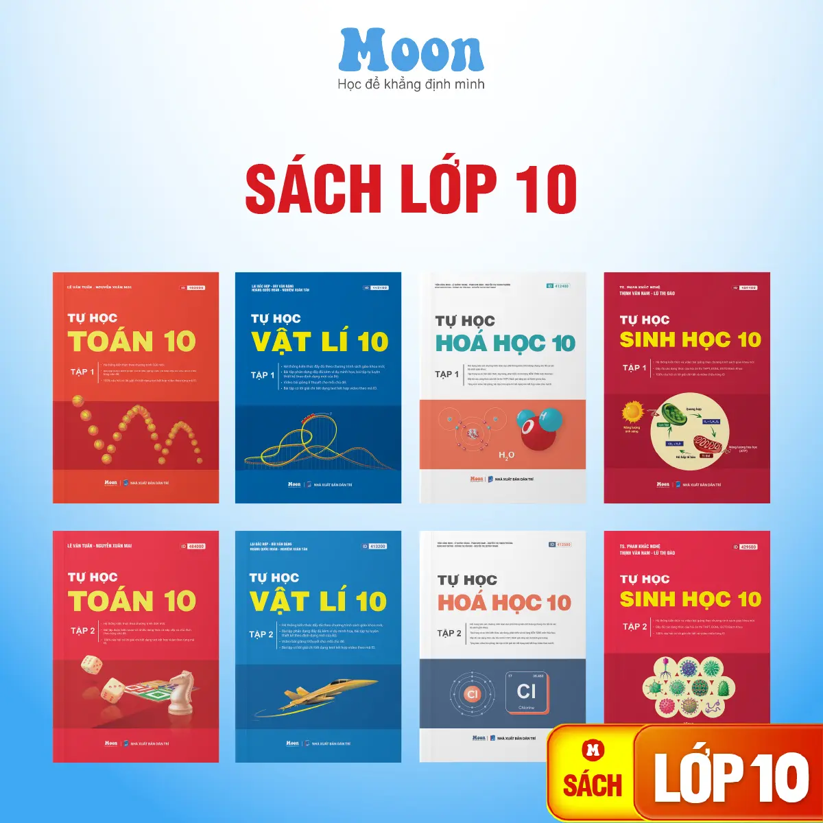 Sách lớp 10 cho 2k11 chương trình mới, tự học toán lí hoá sinh anh Moonbook