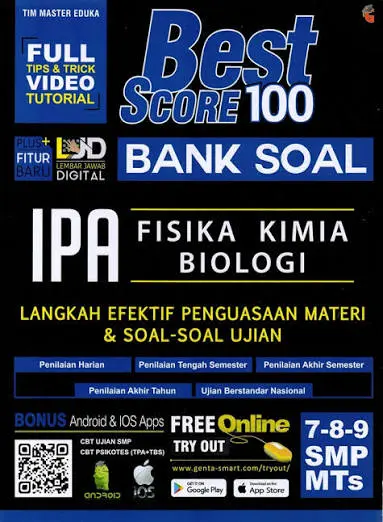 Buku Best Score 100 Bank Soal IPA SMP/MTs Kelas 7, 8 & 9 – Fisika, Kimia, Biologi | Langkah Efektif Penguasaan Materi & Soal-Soal Ujian Lengkap dengan Tips & Trick Video Tutorial