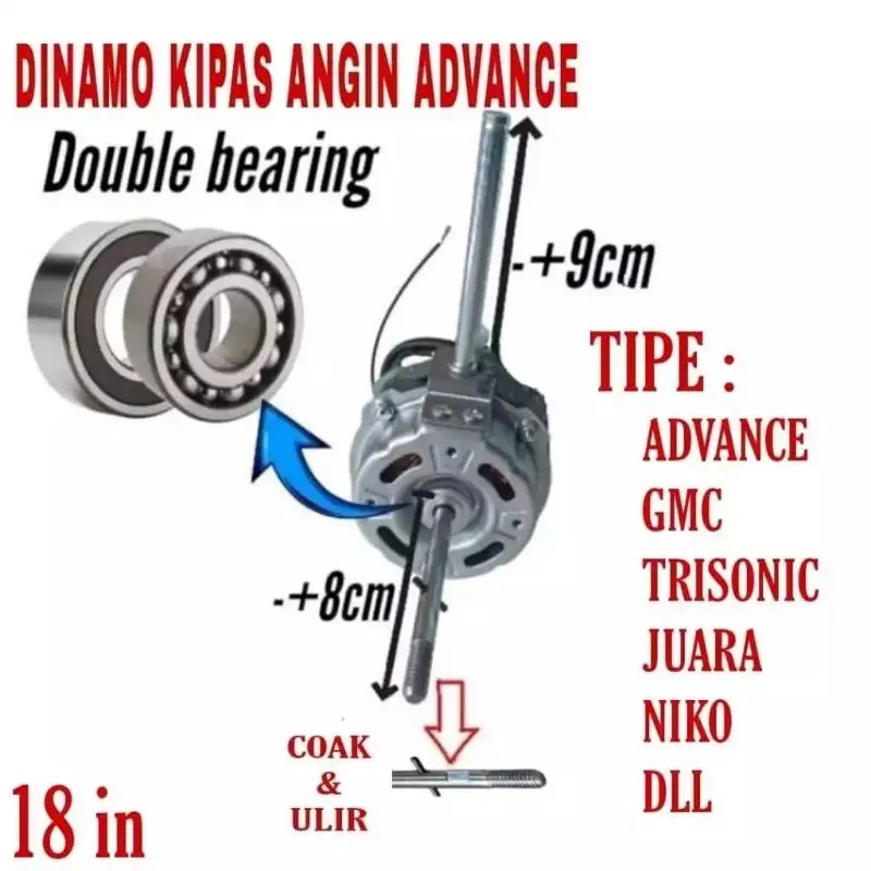 DINAMO KIPAS ANGIN  ADVANCE TDS JUARA ULIR  + COAK DOBEL BEARING 18 IN