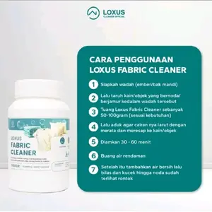 LOXUS PABRIC CLEANER Pembersih noda pakaian membandel menguning/bintik2 hitam 500gr