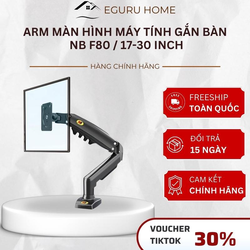 Arm màn hình máy tính gắn bàn NB F80 17-30 inch, H80, M051 cột đứng nâng hạ dễ dàng xoay 360 độ, tương thích VESA 75x75mm & 100x100mm, chịu tải 9kg, tiết kiệm không gian bàn