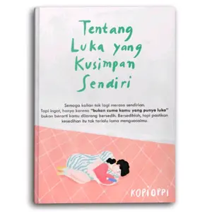 Buku Motivasi Tentang Luka yang Kusimpan Sendiri - Psychology, Habits