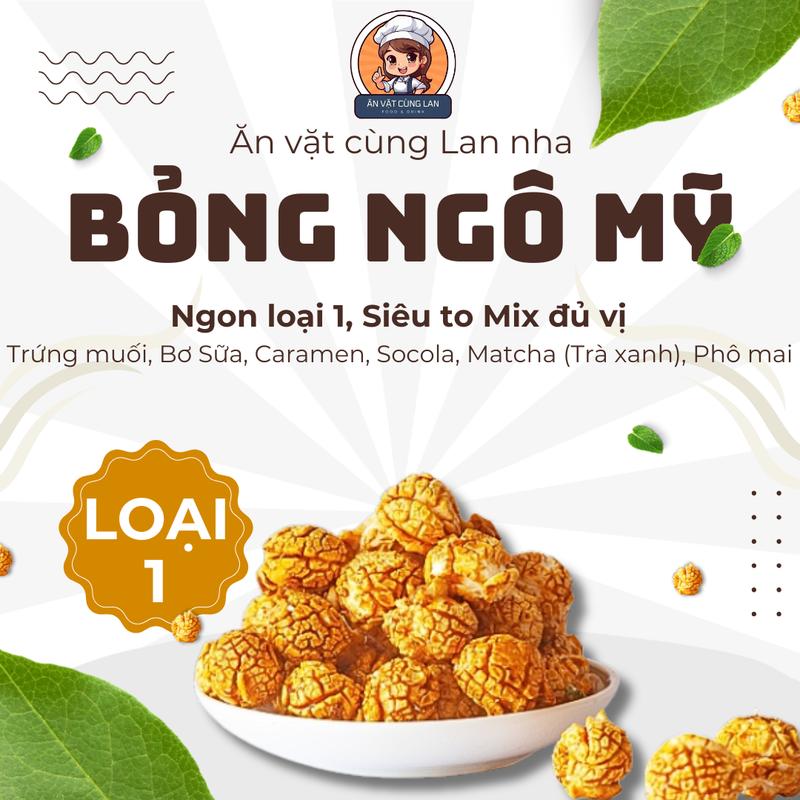 Bỏng Ngô Mỹ Ngon Loại 1, Bắp Rang Bơ Siêu To Mix Đủ Vị Socola - Thức Ăn- Ăn Vặt Cùng Lan Snack Food