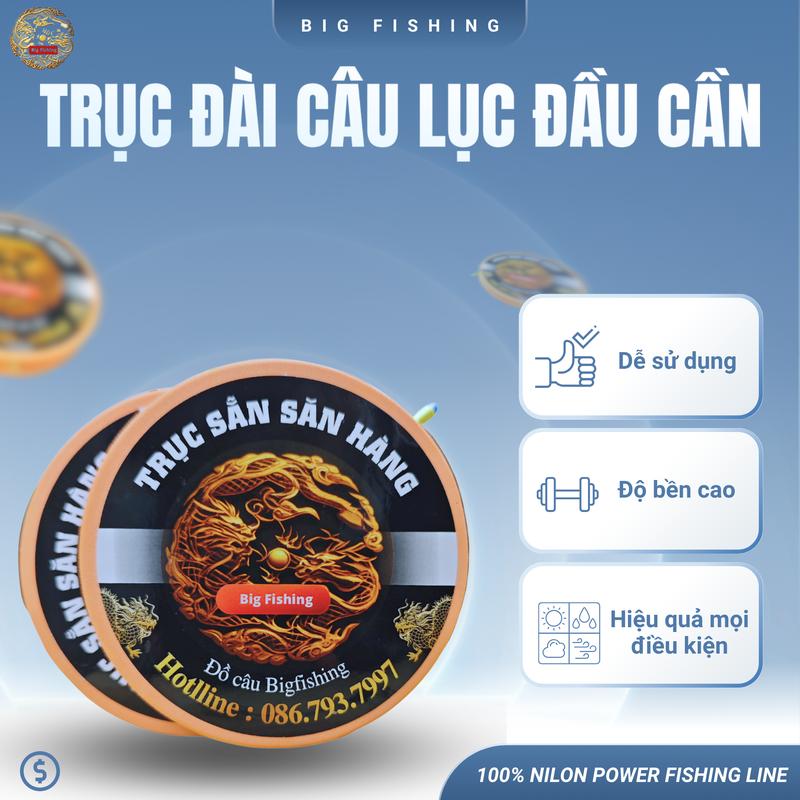 Trục sẵn Đài câu lục đầu cần buộc theo yêu cầu Bigfishing