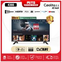 Gambar MITO Smart LED TV 4366 43 Inch - OS Coolita 2.1 - HD Ready - TANPA PACKING dari MITO Electronics Kota Tangerang 1 Tokopedia