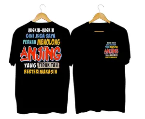 KAOS ATASAN KATA-KATA OBLONG COWOK DEWASA LENGAN PENDEK DISTRO GAMBAR DEPAN BELAKANG KEREn 38 Lembut Motif Panjang Pria Tangan Baju Polos Hitam kaos  sindiran  halus  tapi  berkelas Tulisan Santai