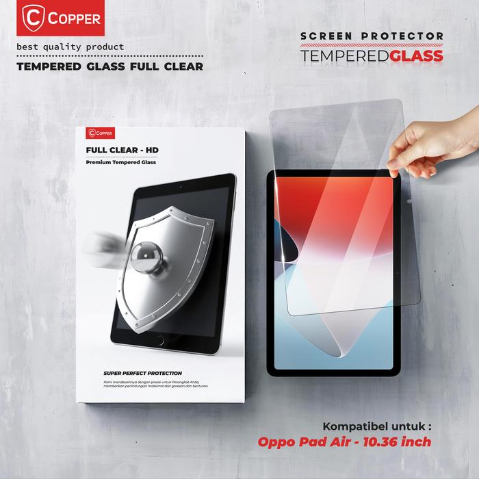Gambar COPPER TG FULL CLEAR Tablet Kompatible Untuk - Oppo Pad Air 10,36" - Tempered Glass Anti Gores Layar Tablet Full Clear Premium dari Copper.Medan Kota Medan Tokopedia