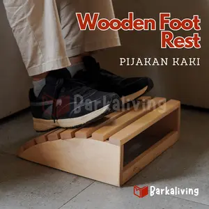 Wooden Foot Rest, Pijakan Sandaran Kaki Kayu