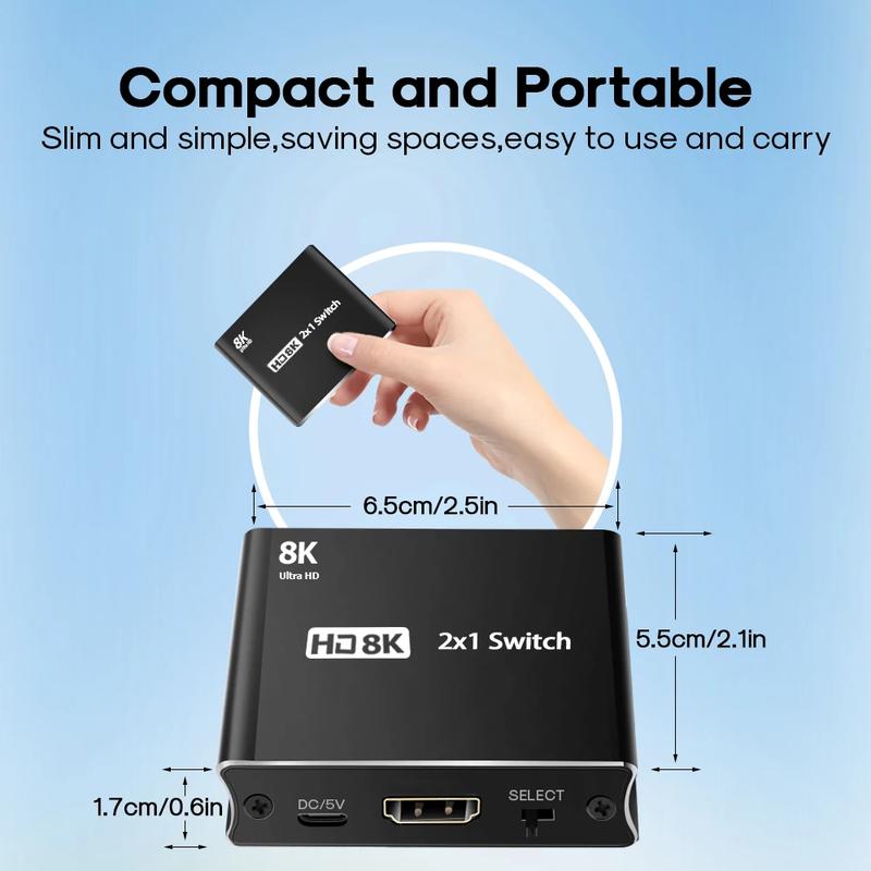 Product Introduction of 8K HDMI Switch 2 IN 1 OUT Switcher 4K@120Hz 8K@60Hz 8K 2x1 Switch Video Converter for PS4 PS5 DVD Camera Laptop PC To TV Monitor 18
