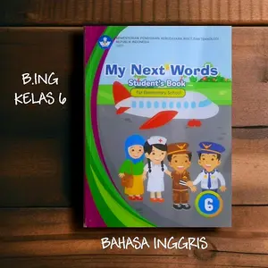 B. INGGRIS kelas 6 SD (KURIKULUM MERDEKA) Buku Siswa