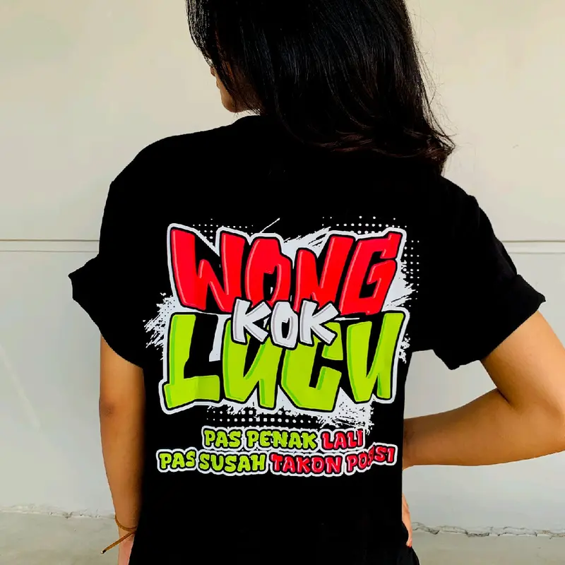 kaos katun wong kok lucu pas penak lali cotton combed 24s dtf supershoft lembut nyaman 0