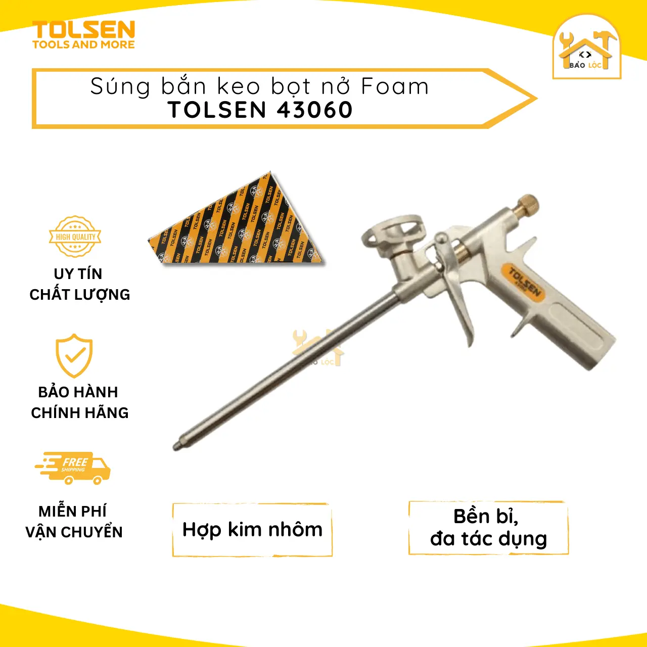 Dụng cụ phun bọt Tolsen 43060 - Hợp kim nhôm bền bỉ, chống gỉ sét.