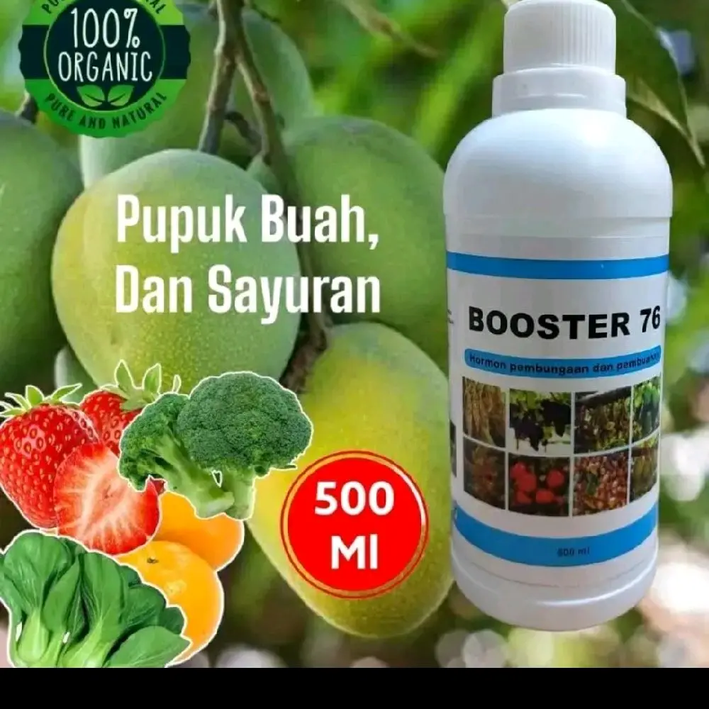 Booster76 Kemasan 500ml Pupuk organik cair pelebat buah bunga untuk semua jenis tanaman bisa cod